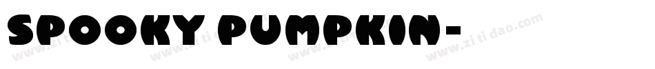 Spooky Pumpkin字体转换